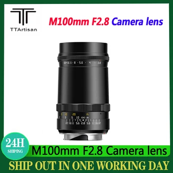 Ttartisan M100mm F2.8 M42 kamera linzalari Leica M3 M6 M7 M8 M9p M9 M10 M240 o'rnatish kamerasi uchun to'liq ramkali qo'lda linzalar